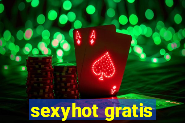 sexyhot gratis